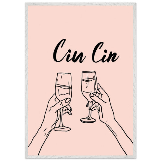 Cin Cin Toast Art Print - Vibrantwalls