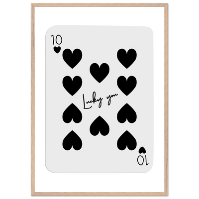 Lucky You 10 of Hearts Poker Card Print - Framed Poster Art, Eco-Friendly Wood Frame in Multiple Sizes & Finishes - Vibrantwalls