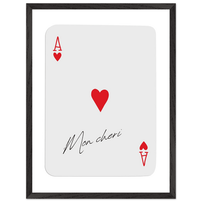 Ace of Hearts 'Mon Cheri' Art Print - Elegant Framed Poster, Eco-Friendly Wood Frame - Vibrantwalls