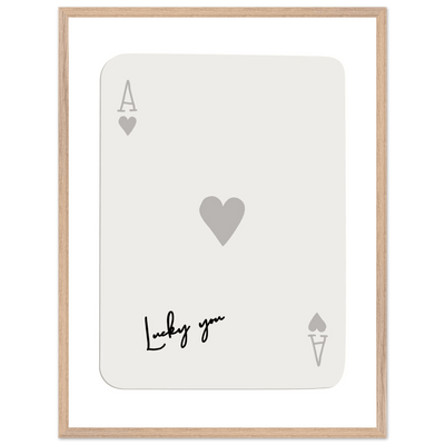 Lucky You Ace of Hearts Poker Card Print - Framed Eco-Friendly Wood Poster Art for Game Lovers - Vibrantwalls