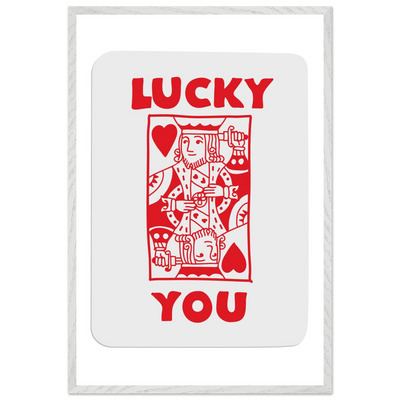 Lucky You Poker Card Art Print - Two of Hearts King - Framed Poster with Eco-Friendly Wood Frame - Vibrantwalls
