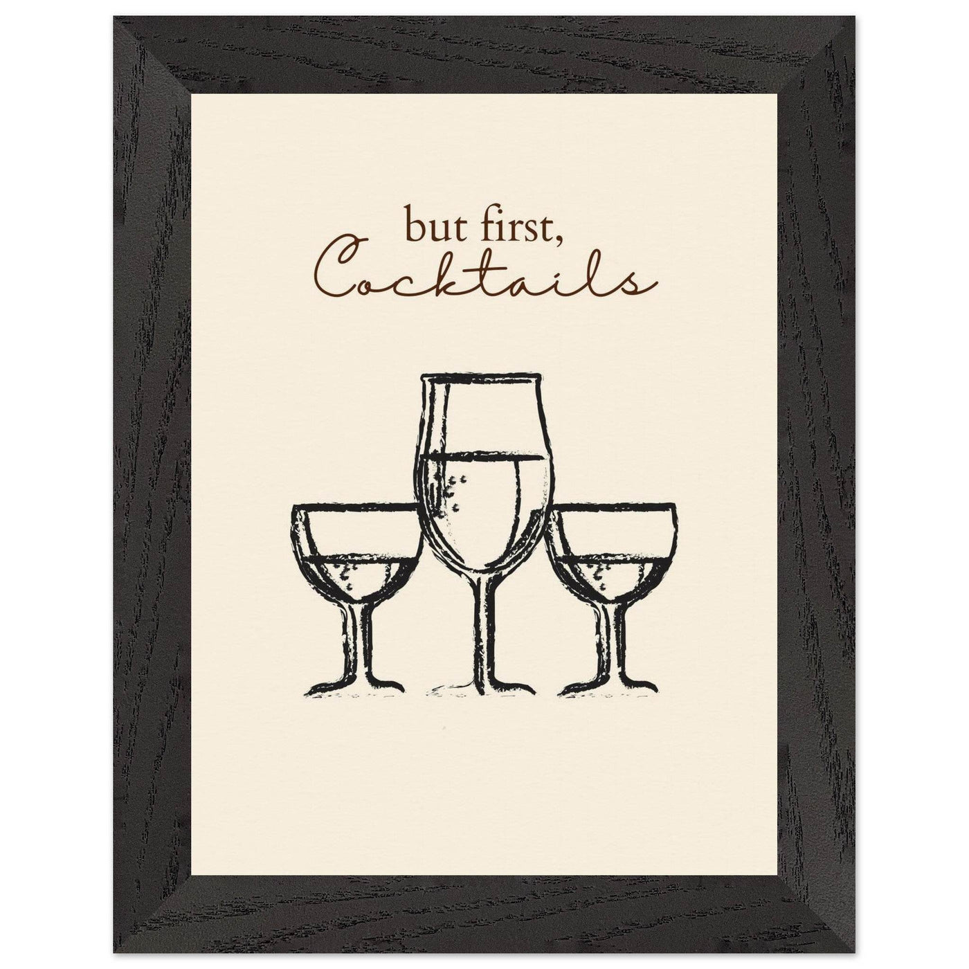 But First Cocktails - Vibrantwalls