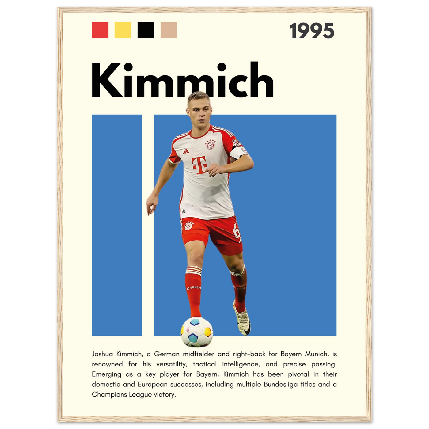 Joshua Kimmich Bayern Munich Framed Football Poster 60x80 cm 24x32″ Wood frame Vibrantwalls