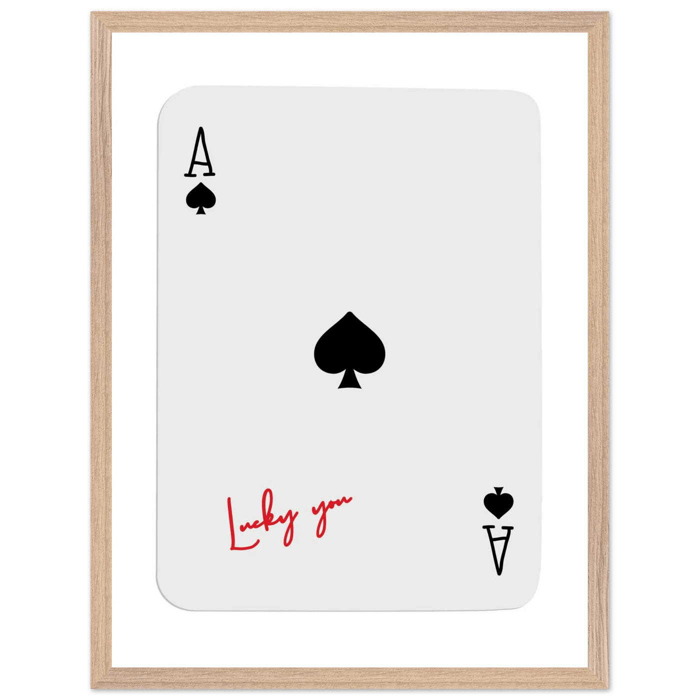 Ace of Spades Lucky You Print - Elegant Card Game Wall Art, Eco-Friendly Framed Poster in Multiple Sizes & Finishes - Vibrantwalls