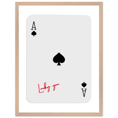 Ace of Spades Lucky You Print - Elegant Card Game Wall Art, Eco-Friendly Framed Poster in Multiple Sizes & Finishes - Vibrantwalls