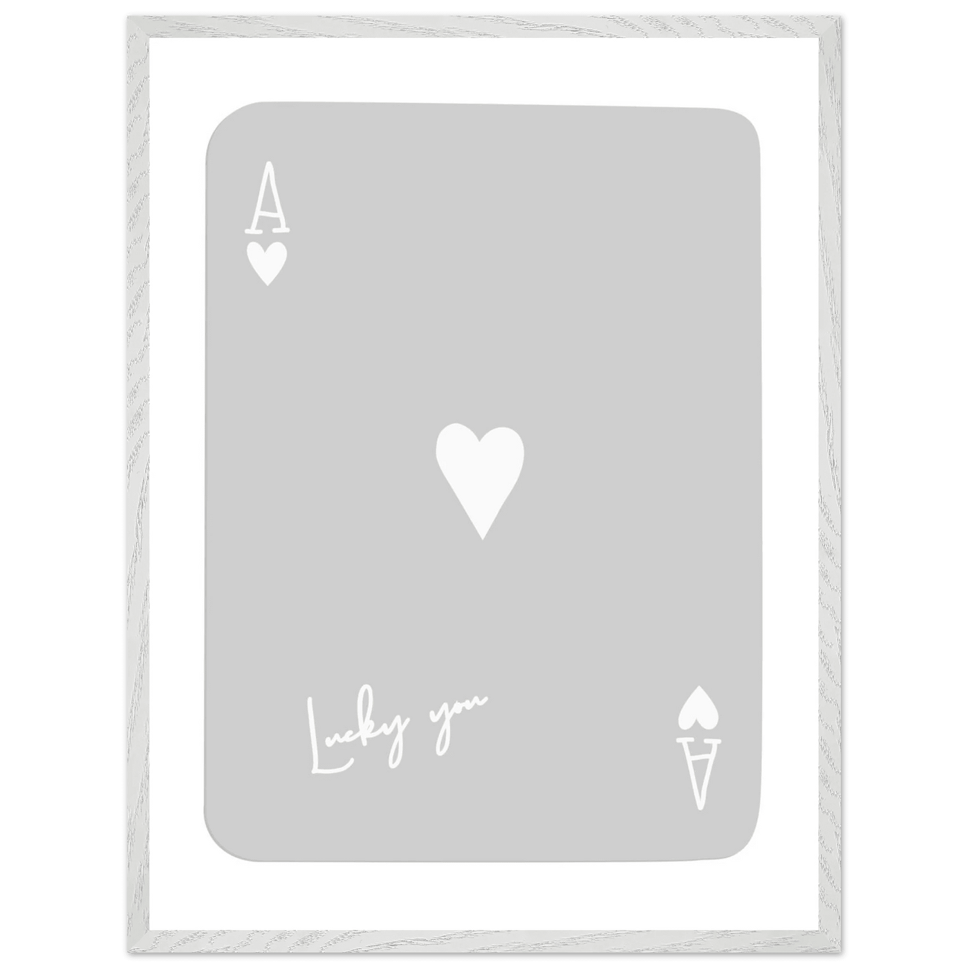 Lucky You Ace of Hearts Poker Card Art Print - Minimalist Framed Poster, Eco-Friendly Wood Frame - Vibrantwalls
