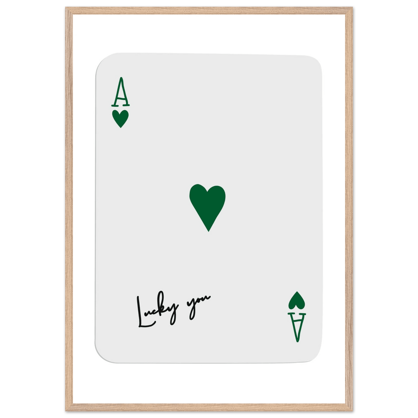 Lucky You Ace of Hearts Poker Card Art - Eco-Friendly Framed Print with Deep Green Accent - Vibrantwalls
