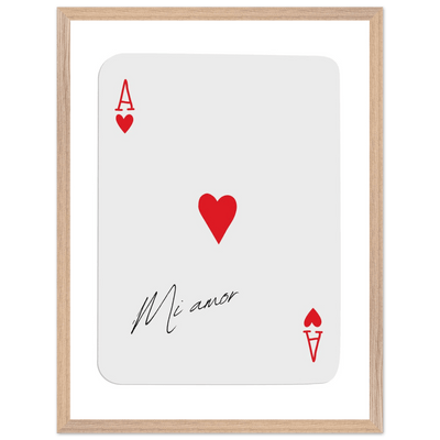 Mi Amor Ace of Hearts - Framed Poker Card Art Print, Eco-Friendly Wood Frame & Shatterproof Plexiglass - Vibrantwalls