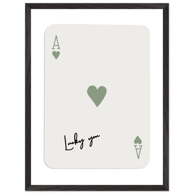 Lucky You Ace of Hearts Print - Botanical Green Framed Poster Art, Eco-Friendly Wood Frame & Choice of Finish - Vibrantwalls