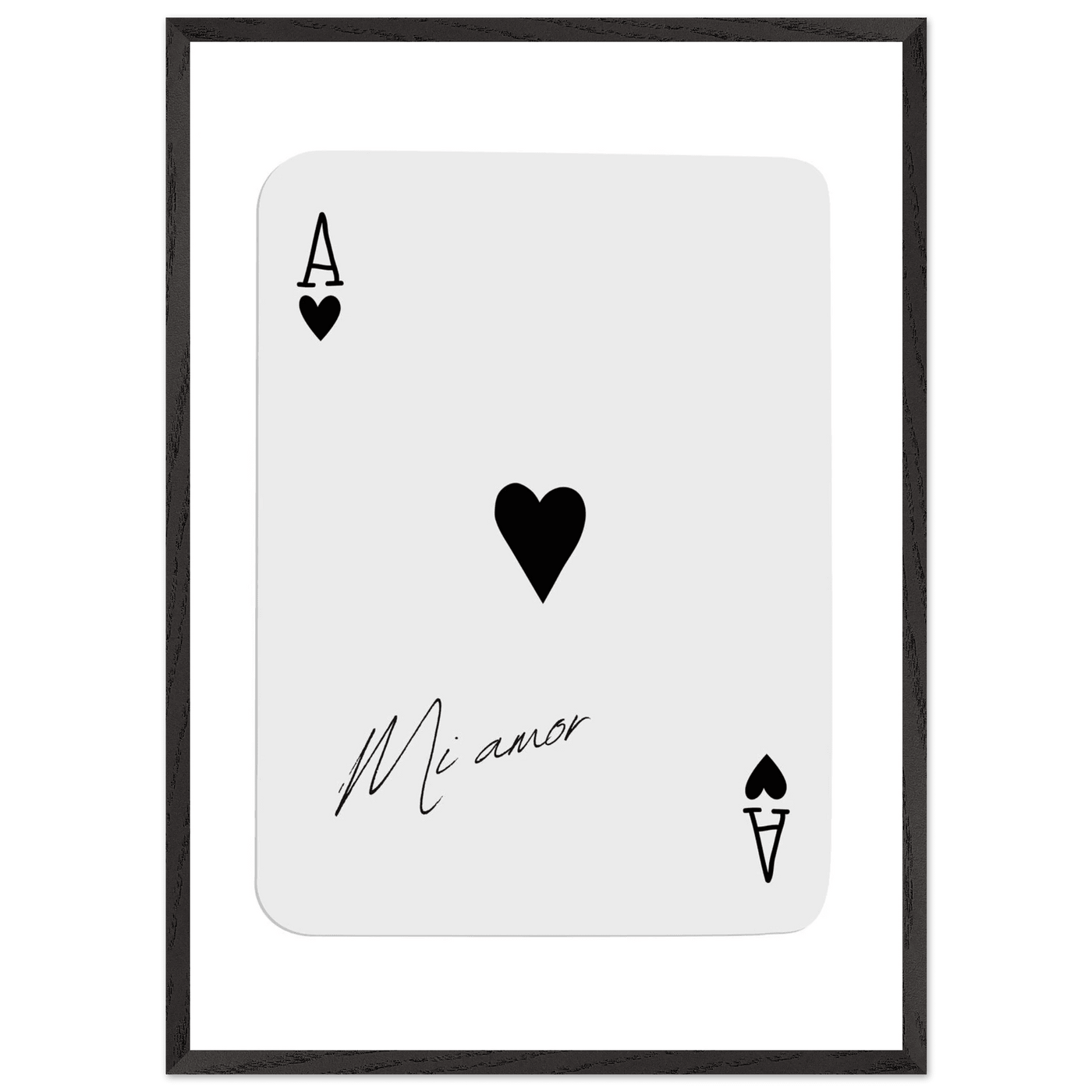 Mi Amor Ace of Hearts Framed Poster Art - Romantic Card Print with Eco-Friendly Wood Frame, Multiple Sizes & Colors - Vibrantwalls