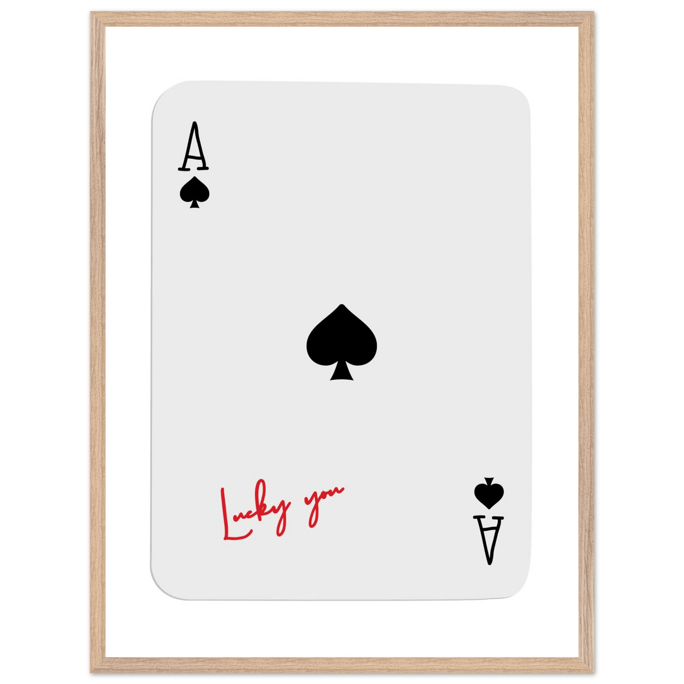 Ace of Spades Lucky You Print - Elegant Card Game Wall Art, Eco-Friendly Framed Poster in Multiple Sizes & Finishes - Vibrantwalls