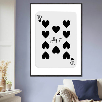 Lucky You 10 of Hearts Poker Card Print - Framed Poster Art, Eco-Friendly Wood Frame in Multiple Sizes & Finishes - Vibrantwalls