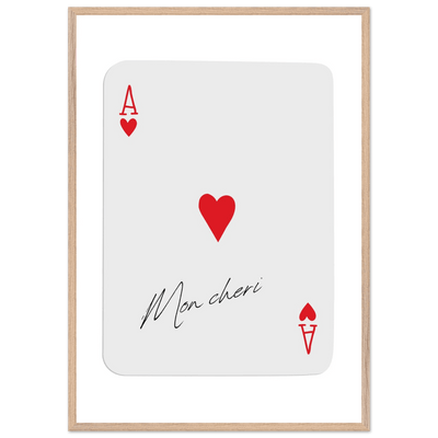 Ace of Hearts 'Mon Cheri' Art Print - Elegant Framed Poster, Eco-Friendly Wood Frame - Vibrantwalls