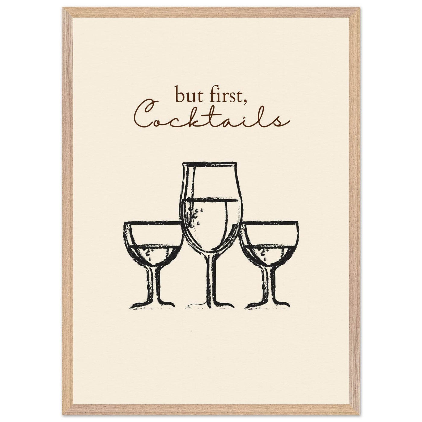 But First Cocktails - Vibrantwalls