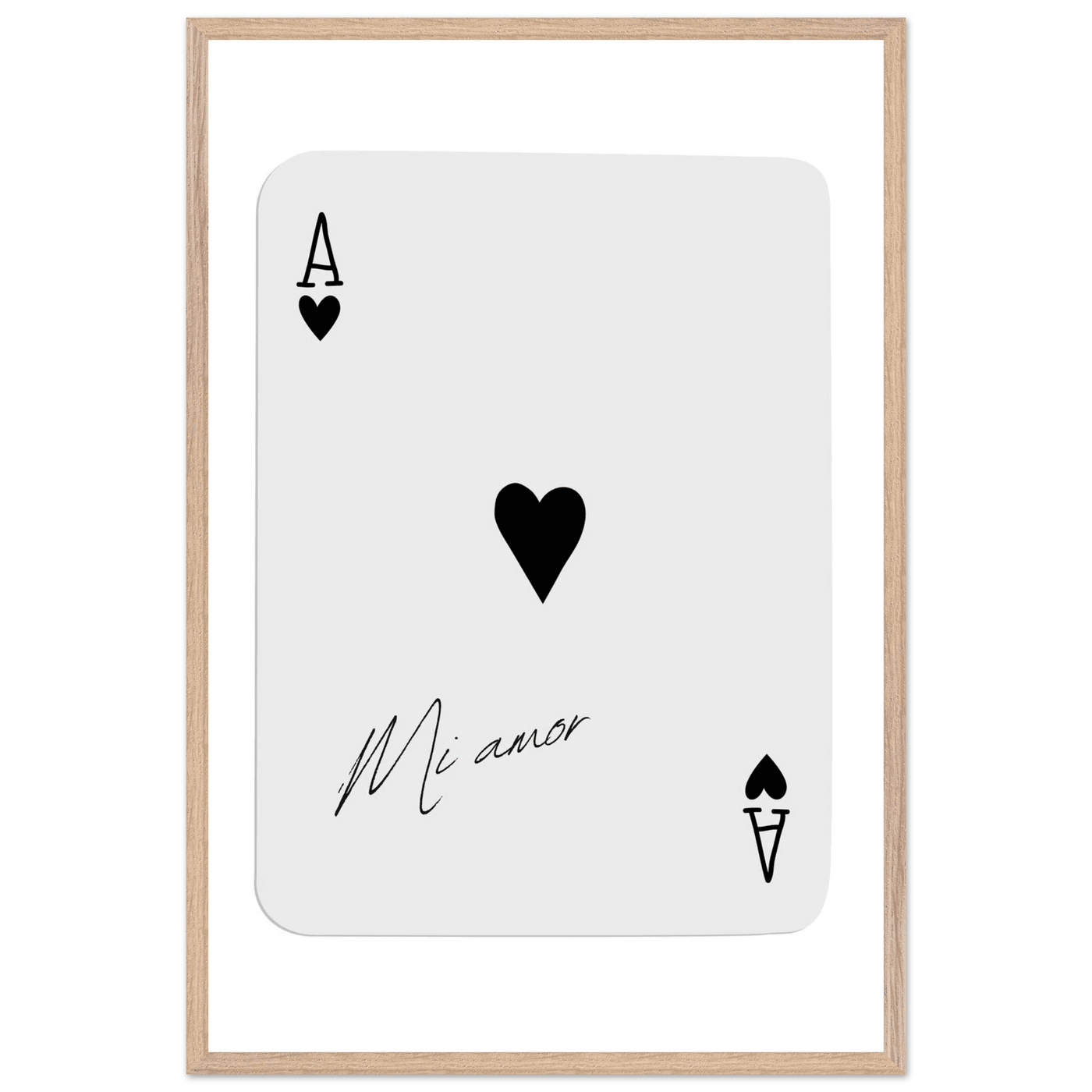 Mi Amor Ace of Hearts Framed Poster Art - Romantic Card Print with Eco-Friendly Wood Frame, Multiple Sizes & Colors - Vibrantwalls