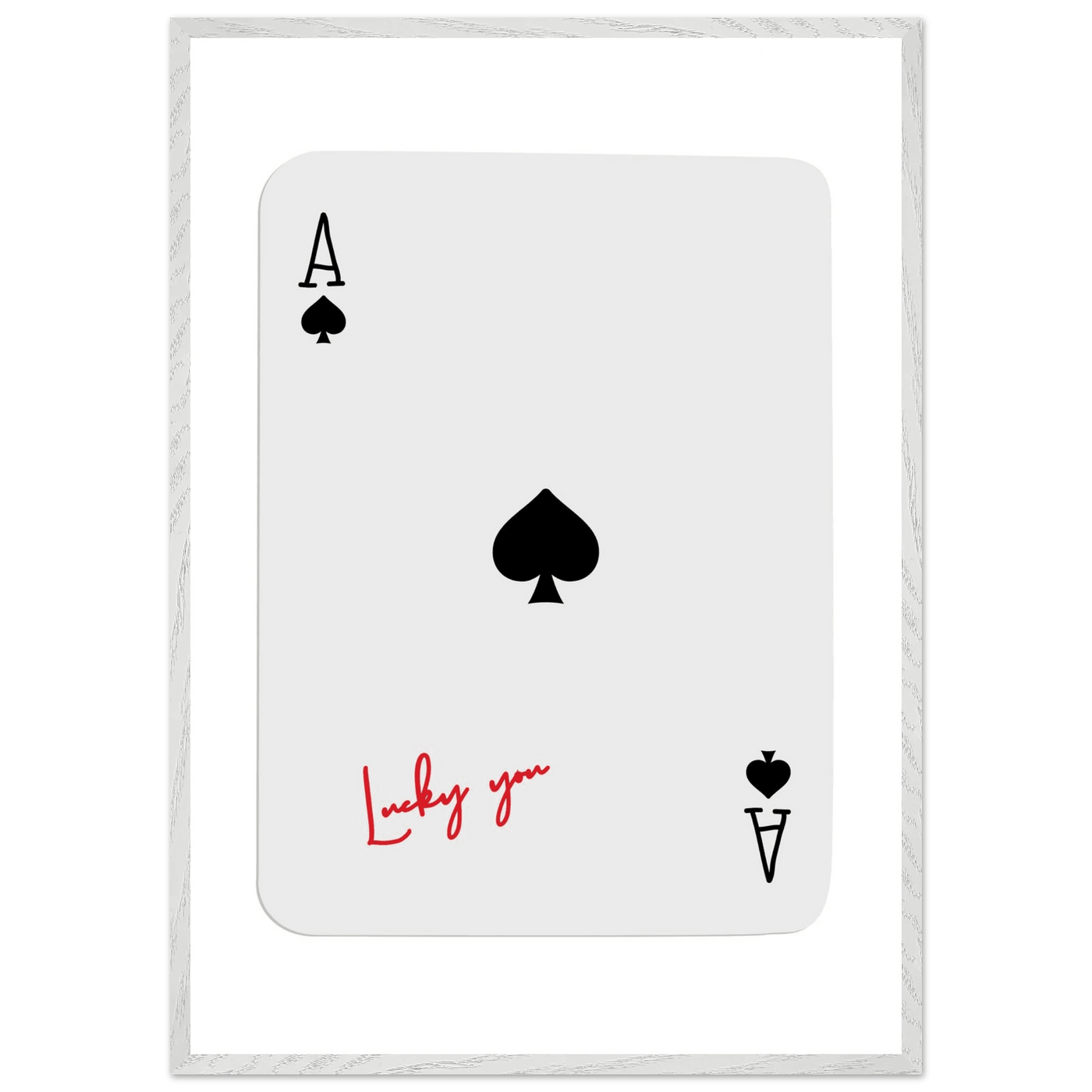 Ace of Spades Lucky You Print - Elegant Card Game Wall Art, Eco-Friendly Framed Poster in Multiple Sizes & Finishes - Vibrantwalls