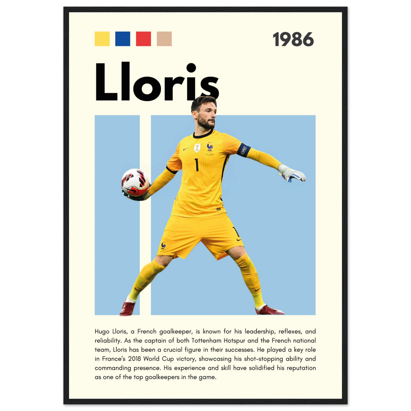 Hugo Lloris France Goalkeeper Football Poster A1 (59.4 x 84.1 cm) Black frame Vibrantwalls