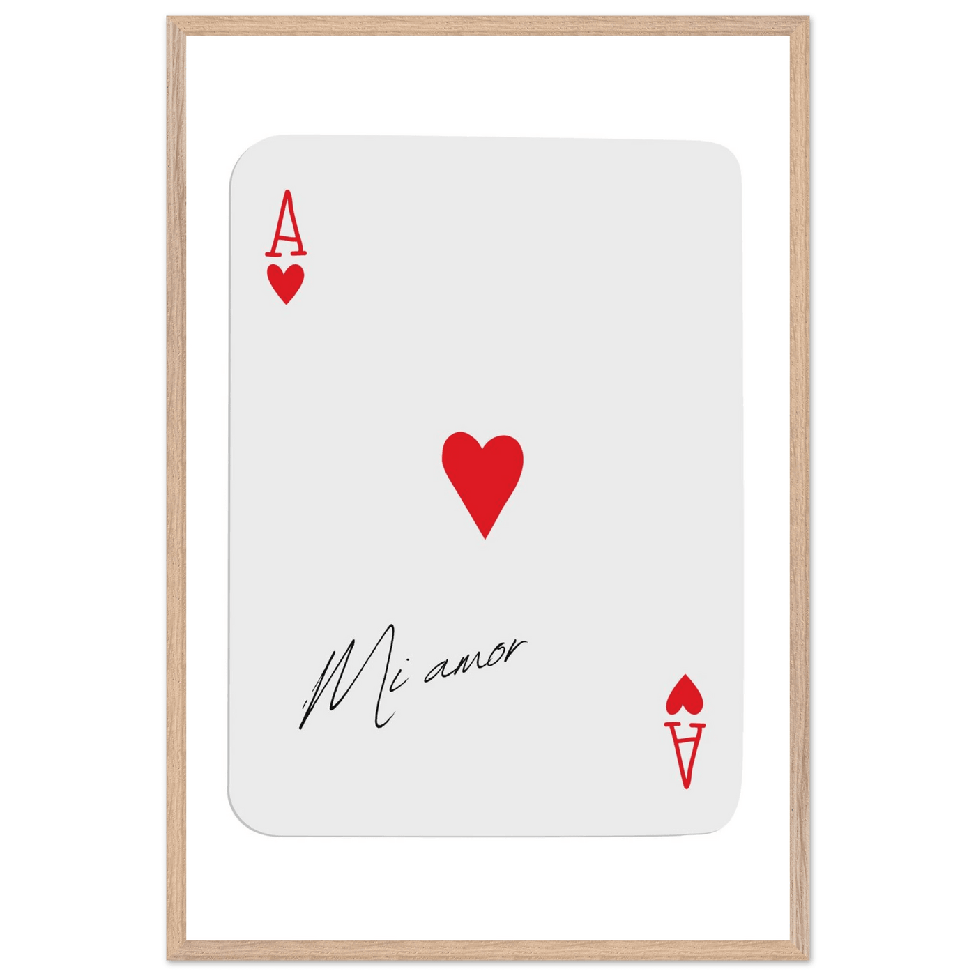 Mi Amor Ace of Hearts - Framed Poker Card Art Print, Eco-Friendly Wood Frame & Shatterproof Plexiglass - Vibrantwalls