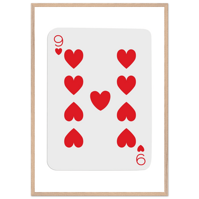 Bold Nine of Hearts Poker Card Print - Eco-Friendly Framed Poster Art in Your Choice of Frame & Size - Vibrantwalls