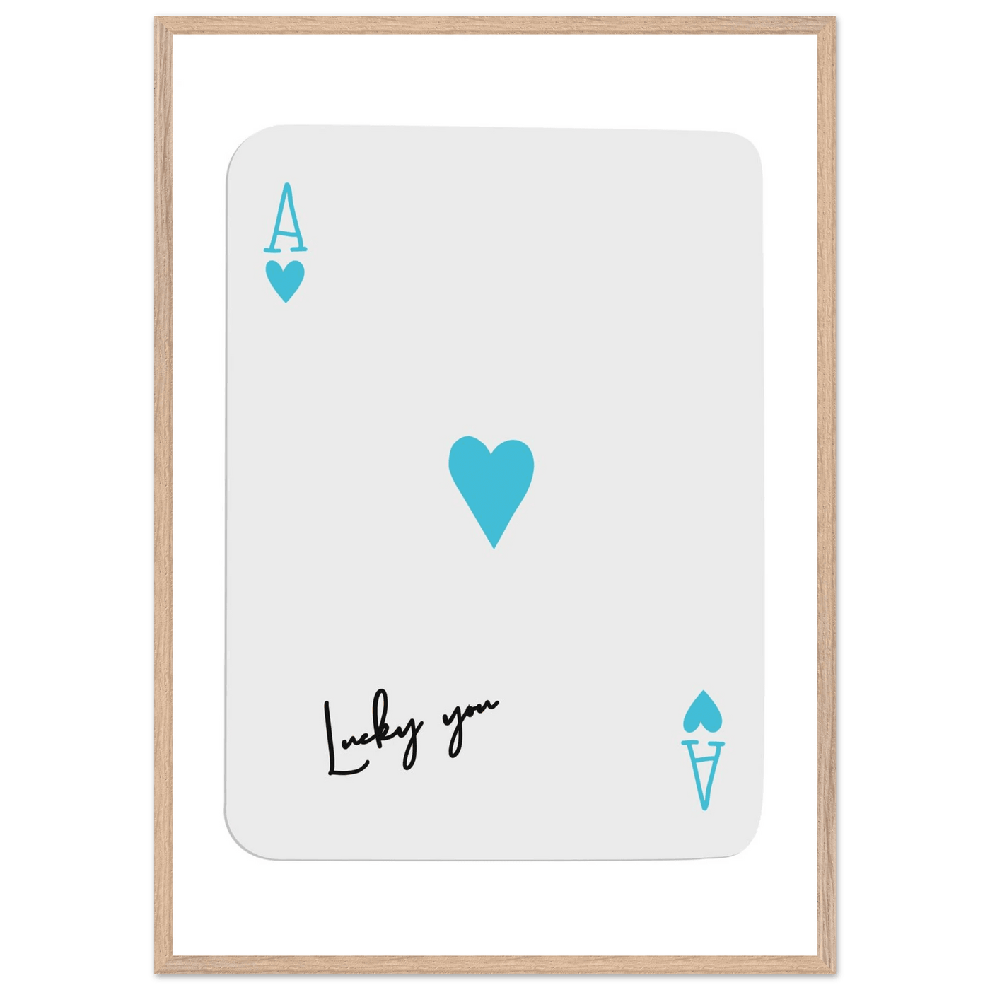 Ace of Hearts Poker Card Print - 'Lucky You' Framed Art, Eco-Friendly Wood Frame in Custom Finish - Vibrantwalls