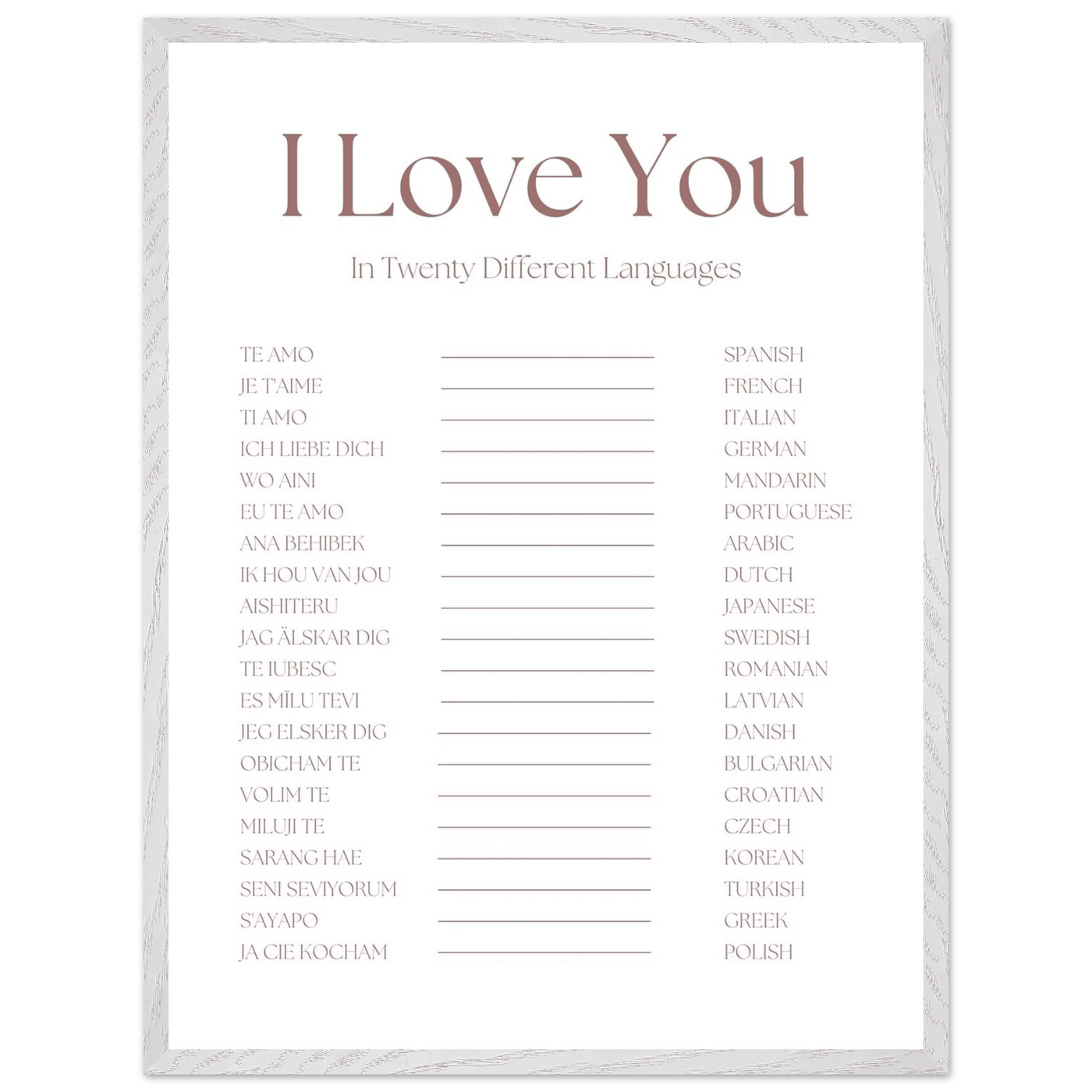 I Love You in 20 Languages - Mounted Framed Art Print, Eco-Friendly Wood Frame in Your Choice of Style - Vibrantwalls