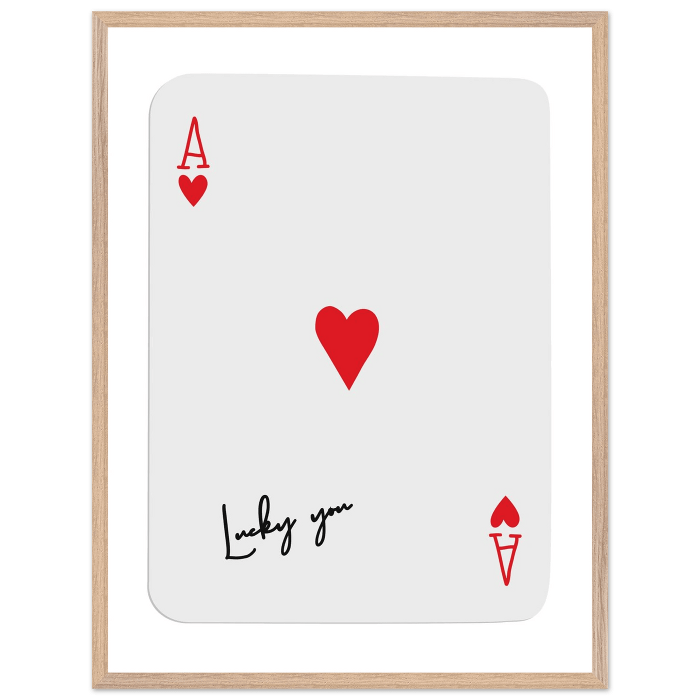 Lucky You Ace of Hearts Card Print - Framed Poker Art, Modern Design, Eco-Friendly Wood Frame - Vibrantwalls