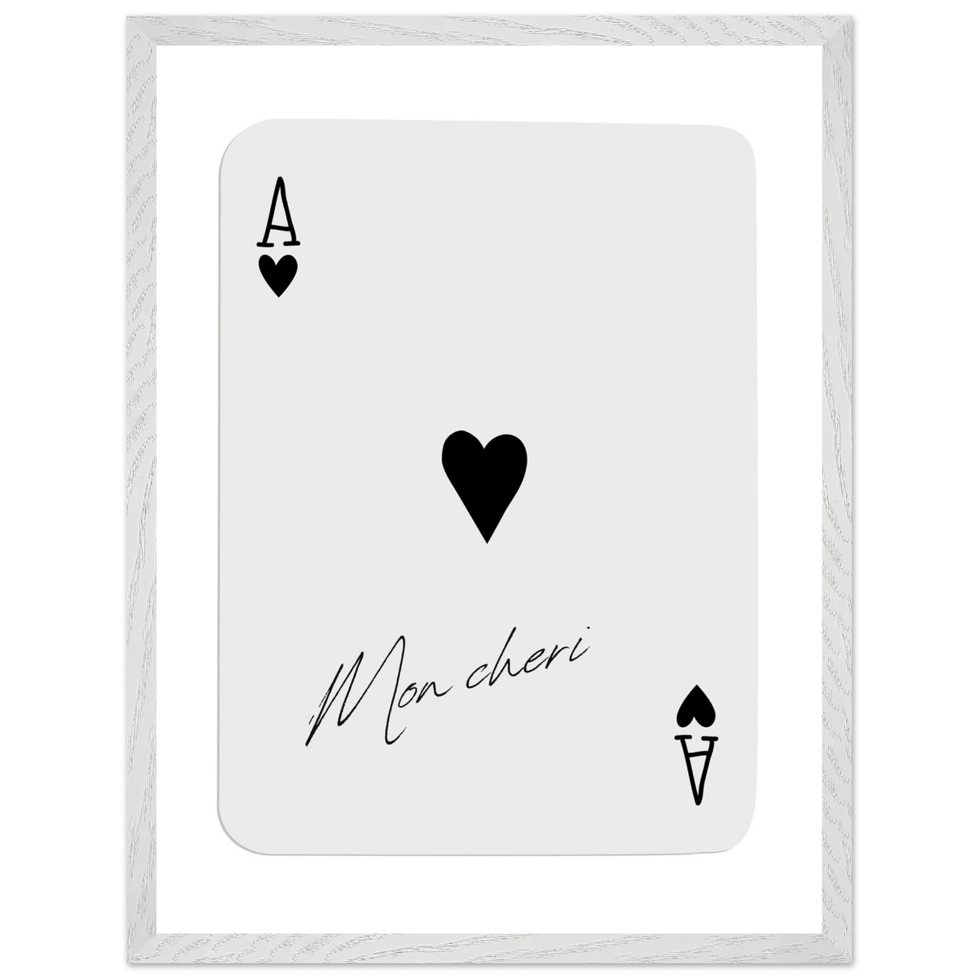 Ace of Hearts 'Mon Cheri' Art Print - Framed Poker Card Poster, Eco-Friendly Wood Frame - Vibrantwalls