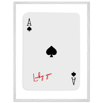 Ace of Spades Lucky You Print - Elegant Card Game Wall Art, Eco-Friendly Framed Poster in Multiple Sizes & Finishes - Vibrantwalls