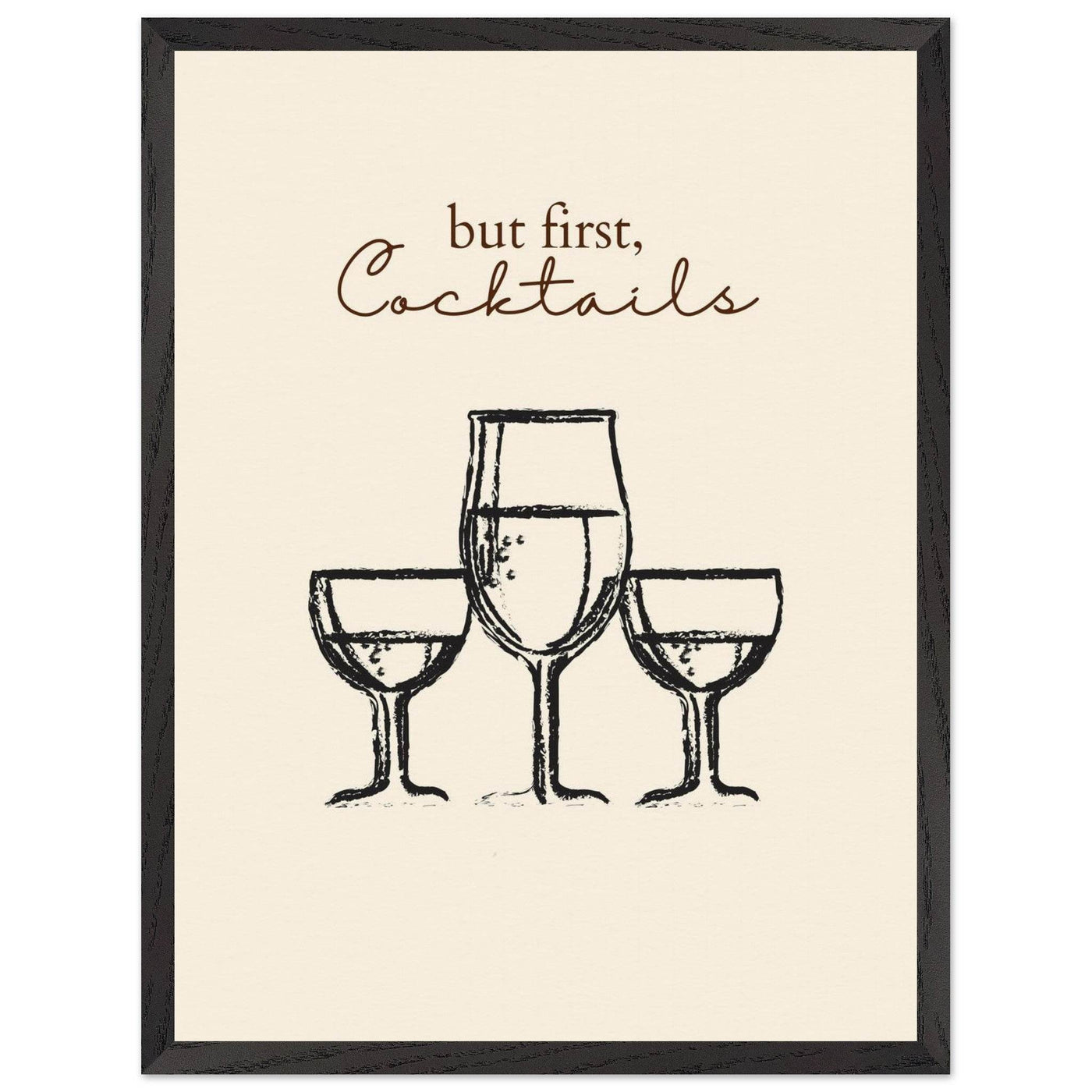 But First Cocktails - Vibrantwalls