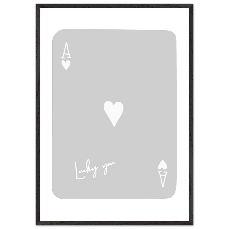 Lucky You Ace of Hearts Poker Card Art Print - Minimalist Framed Poster, Eco-Friendly Wood Frame - Vibrantwalls
