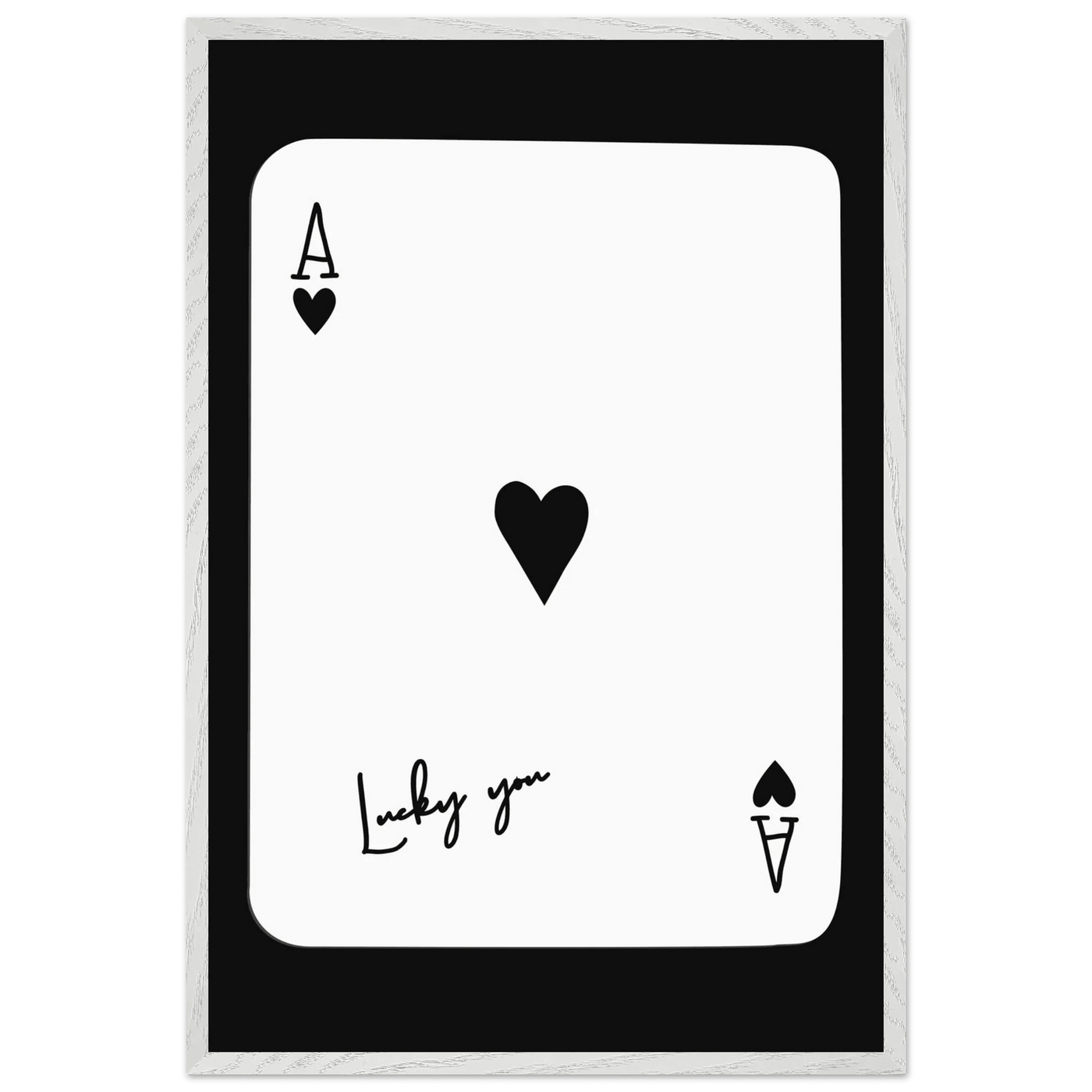 Ace of Hearts 'Lucky You' Framed Poker Card Art - Modern Black & White Print, Eco-Friendly Wood Frame - Vibrantwalls
