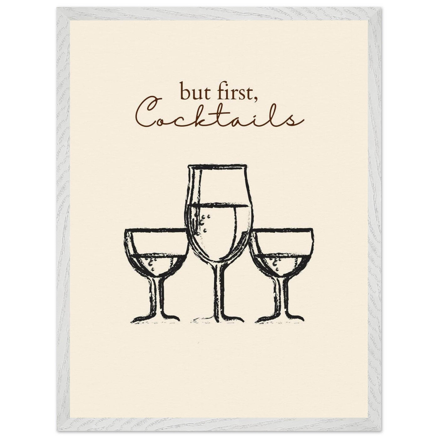 But First Cocktails - Vibrantwalls