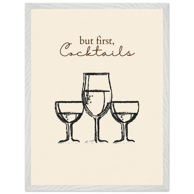 But First Cocktails - Vibrantwalls