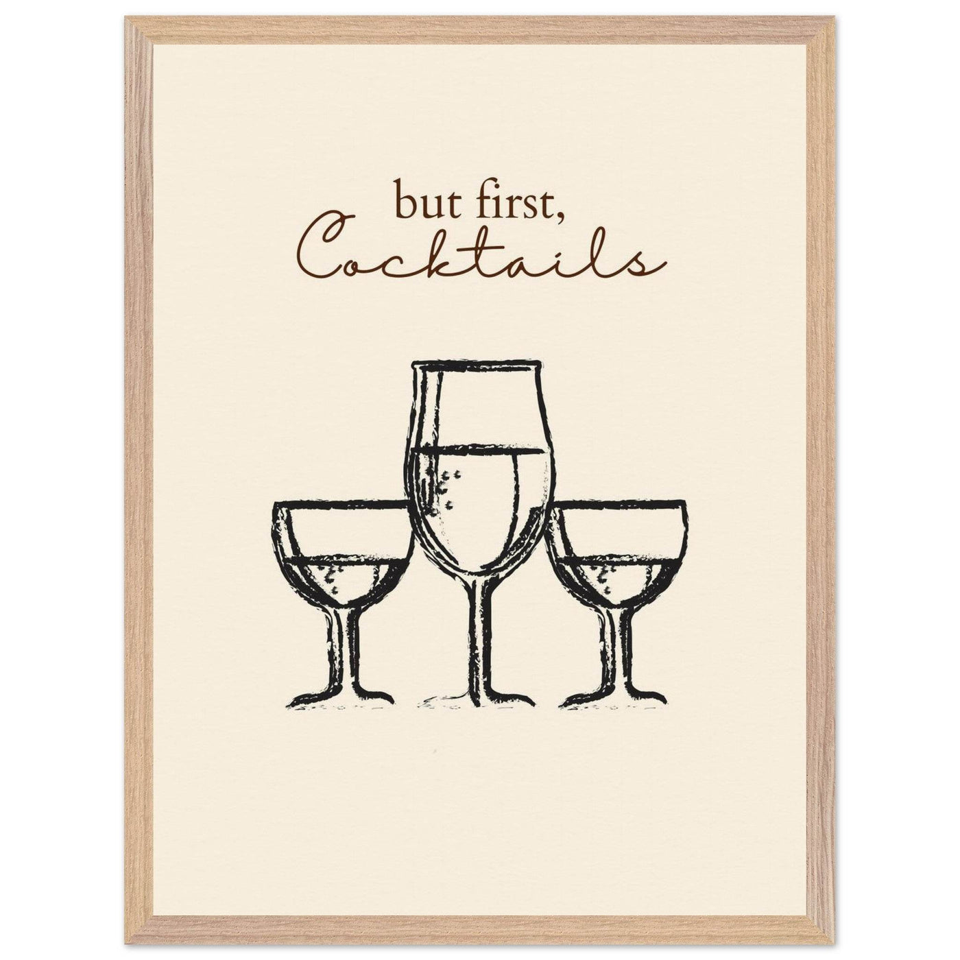But First Cocktails - Vibrantwalls