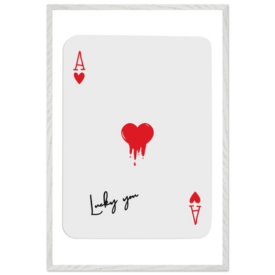 Lucky You Ace of Hearts Poker Card Print - Dripping Heart Art Poster, Eco-Friendly Wood Frame - Vibrantwalls