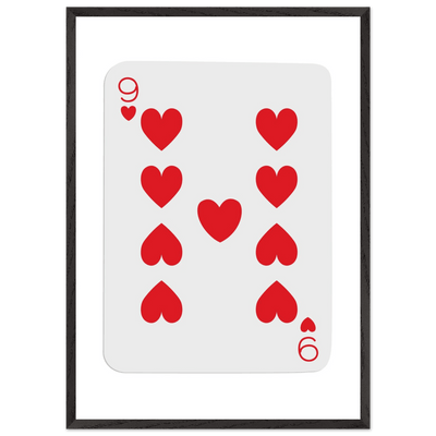 Bold Nine of Hearts Poker Card Print - Eco-Friendly Framed Poster Art in Your Choice of Frame & Size - Vibrantwalls