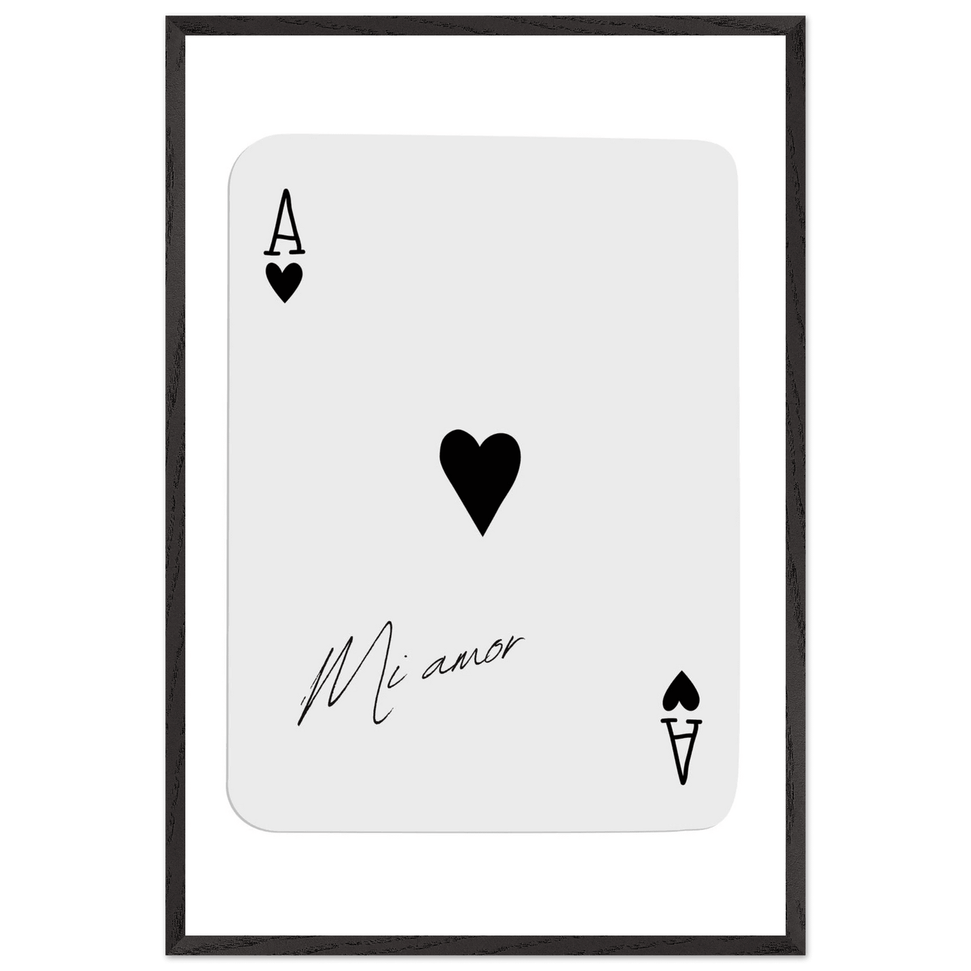 Mi Amor Ace of Hearts Framed Poster Art - Romantic Card Print with Eco-Friendly Wood Frame, Multiple Sizes & Colors - Vibrantwalls