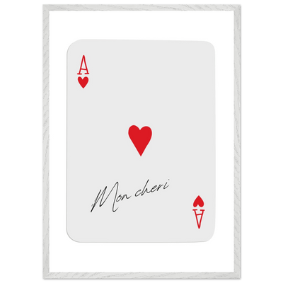 Ace of Hearts 'Mon Cheri' Art Print - Elegant Framed Poster, Eco-Friendly Wood Frame - Vibrantwalls