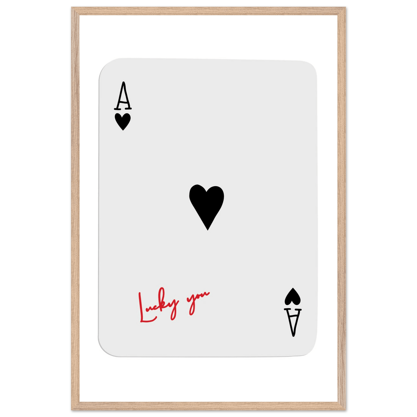 Lucky Ace of Hearts Framed Poster - Modern Poker Card Art, Eco-Friendly Wood Frame in Your Choice of Style - Vibrantwalls