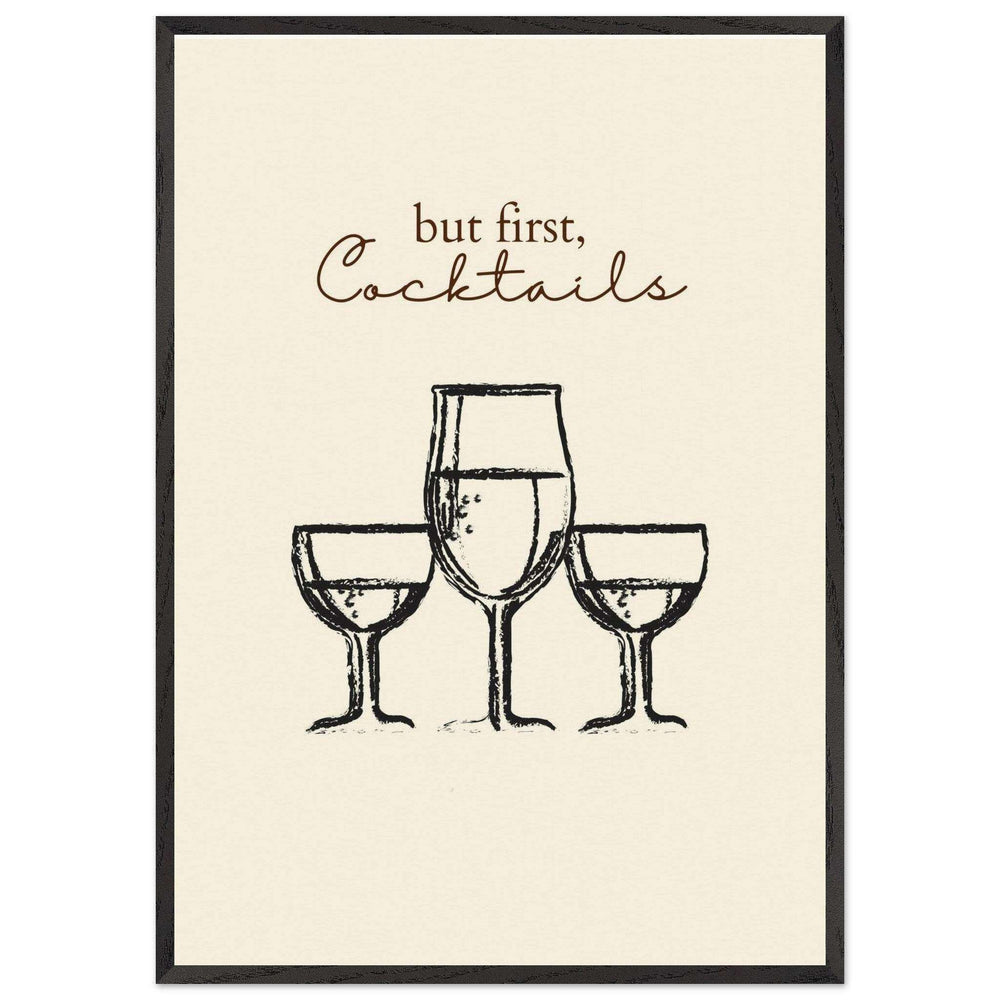 But First Cocktails Quote Wall Art - Vibrantwalls
