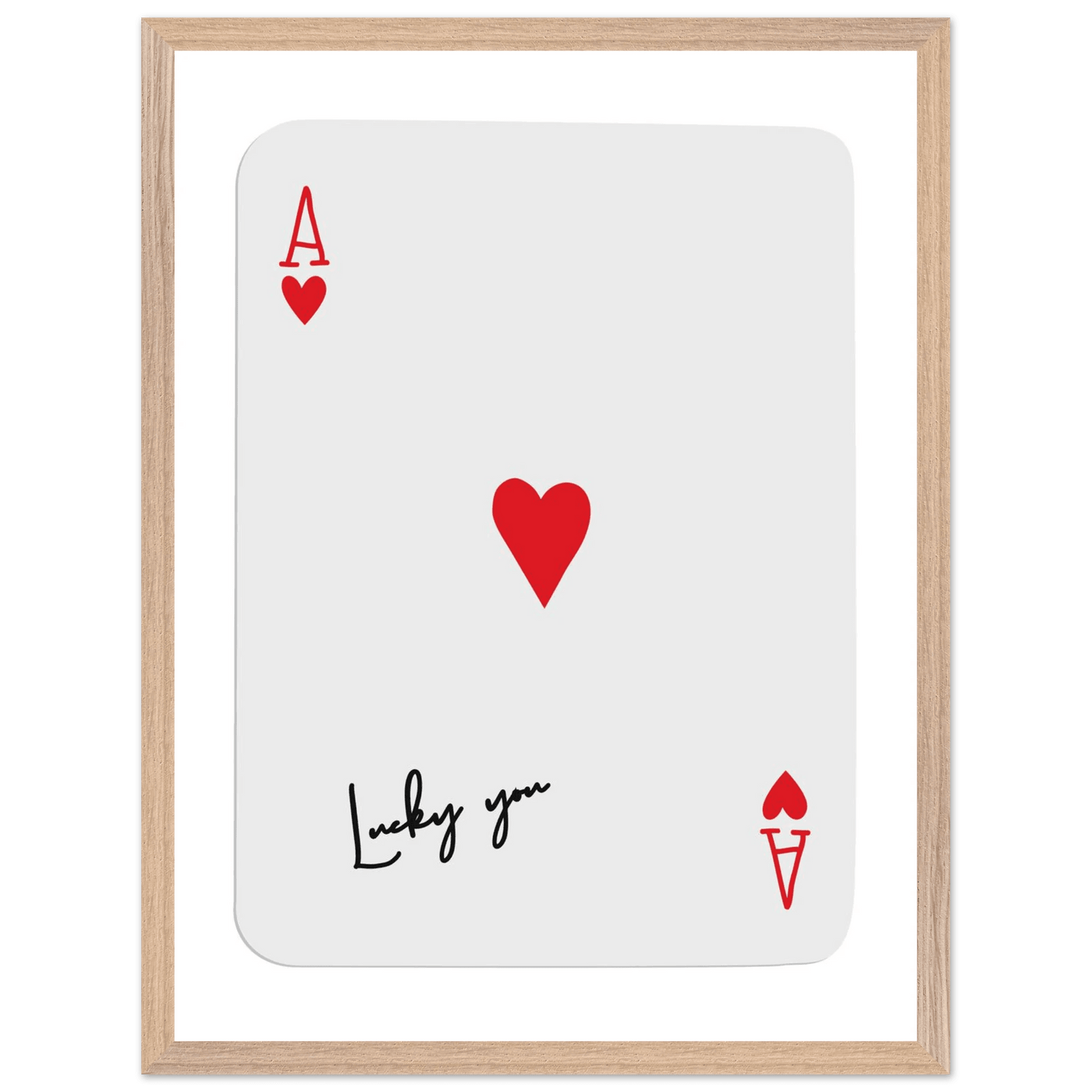 Lucky You Ace of Hearts Card Print - Framed Poker Art, Modern Design, Eco-Friendly Wood Frame - Vibrantwalls