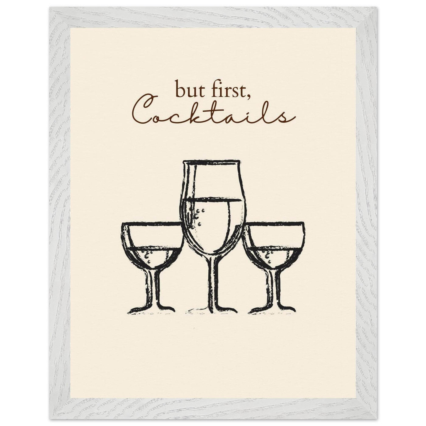 But First Cocktails - Vibrantwalls
