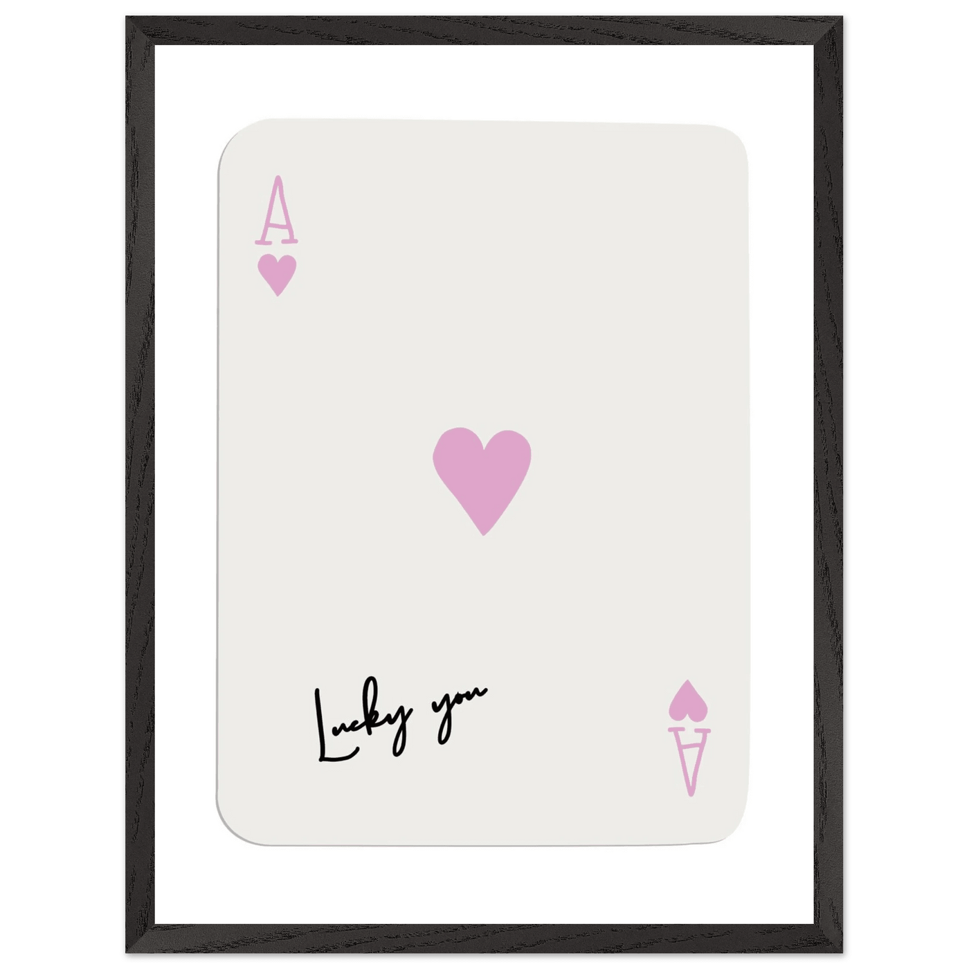 Lucky You Ace of Hearts Poker Card Print - Mounted Framed Wall Art, Eco-Friendly Wood Frame & Soft Pink Hues - Vibrantwalls