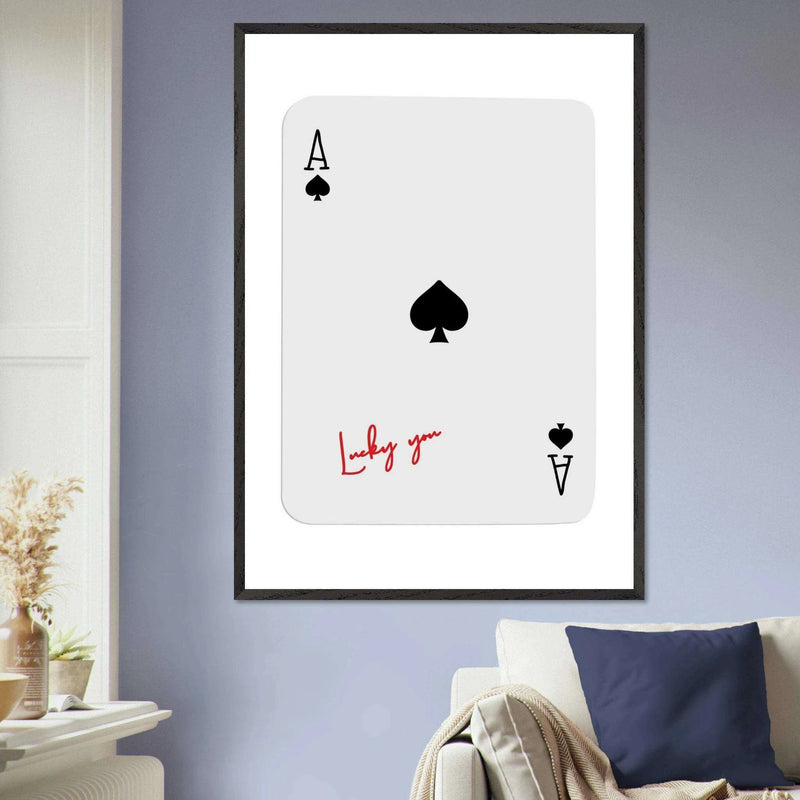 Ace of Spades Lucky You Print - Elegant Card Game Wall Art, Eco-Friendly Framed Poster in Multiple Sizes & Finishes - Vibrantwalls