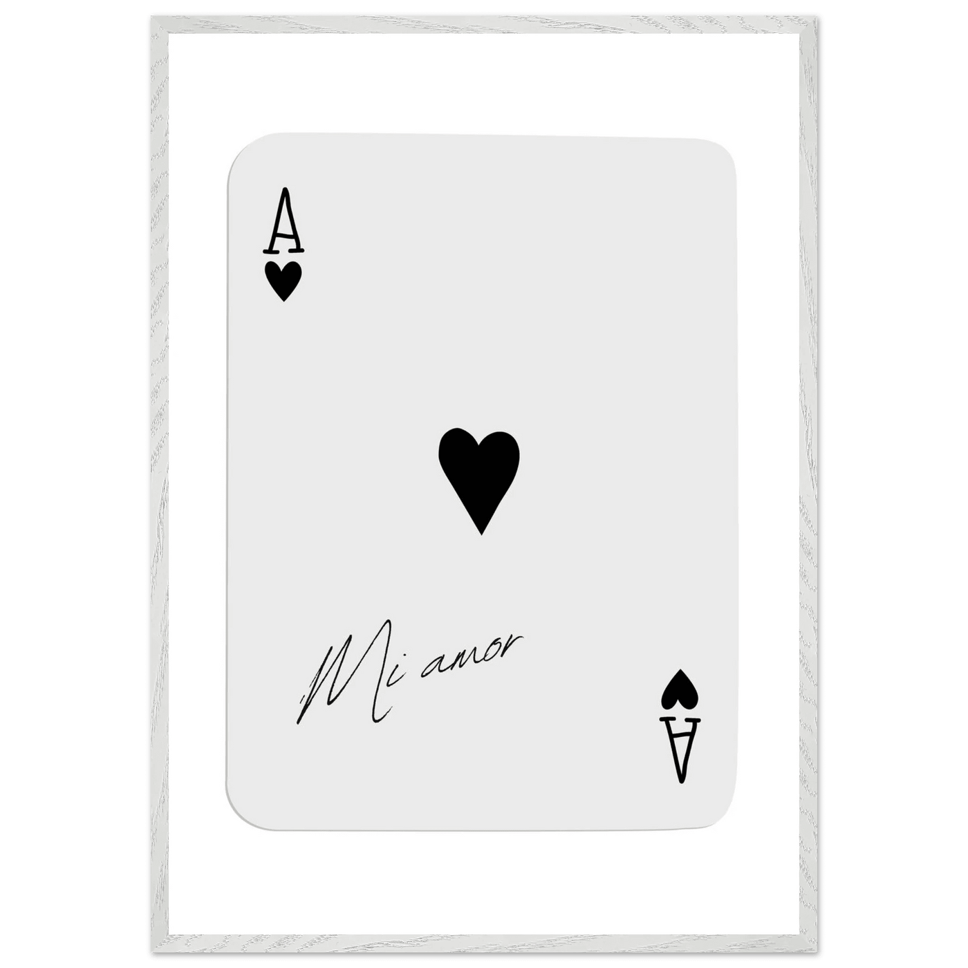 Mi Amor Ace of Hearts Framed Poster Art - Romantic Card Print with Eco-Friendly Wood Frame, Multiple Sizes & Colors - Vibrantwalls