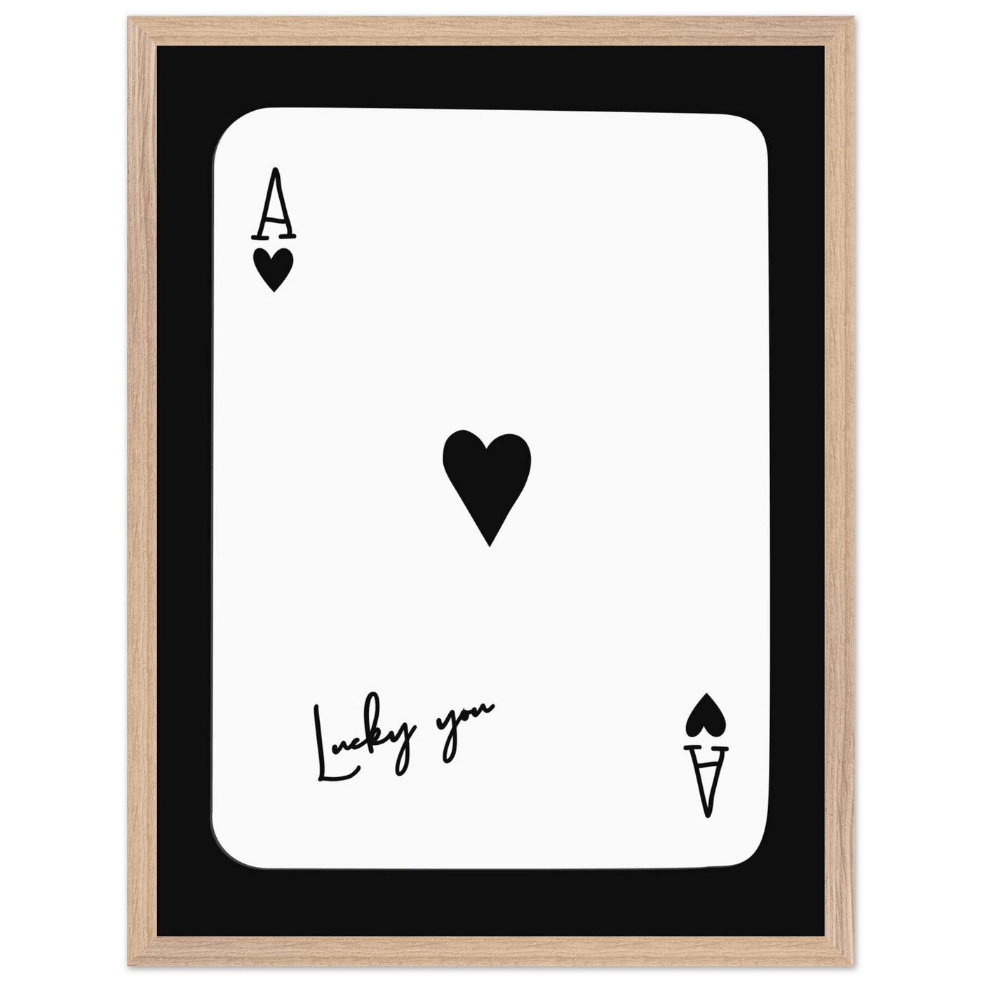 Ace of Hearts 'Lucky You' Framed Poker Card Art - Modern Black & White Print, Eco-Friendly Wood Frame - Vibrantwalls