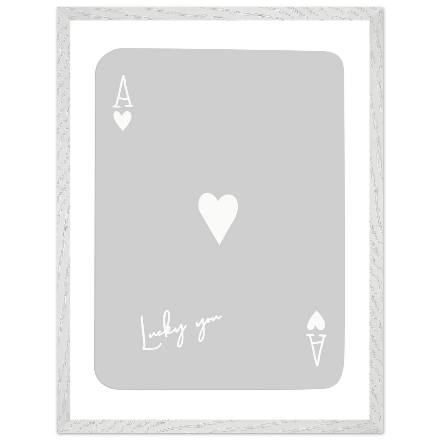Lucky You Ace of Hearts Poker Card Art Print - Minimalist Framed Poster, Eco-Friendly Wood Frame - Vibrantwalls
