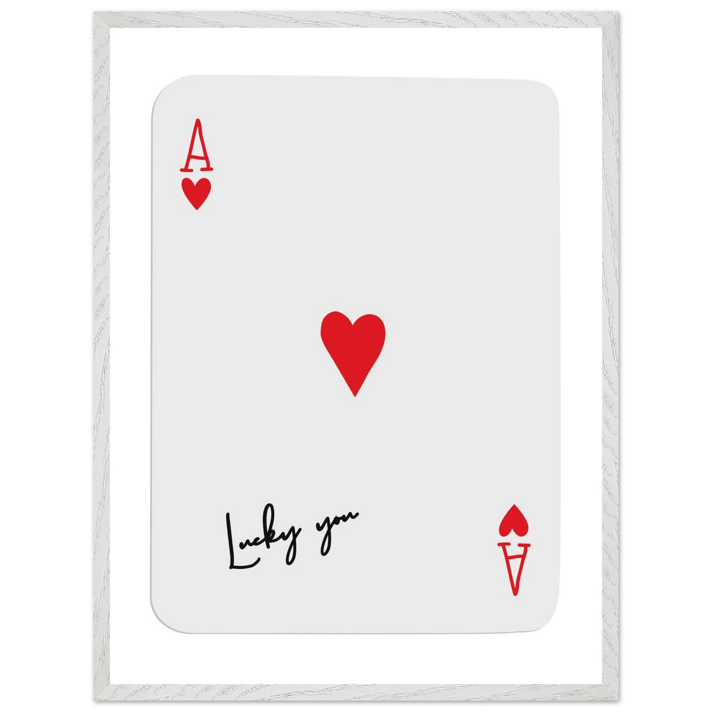 Lucky You Ace of Hearts Card Print - Framed Poker Art, Modern Design, Eco-Friendly Wood Frame - Vibrantwalls