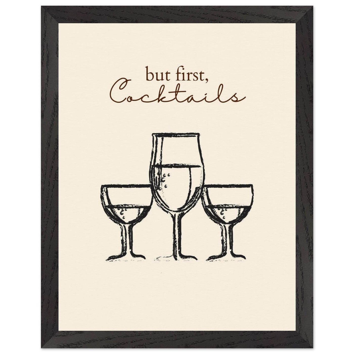 But First Cocktails - Vibrantwalls