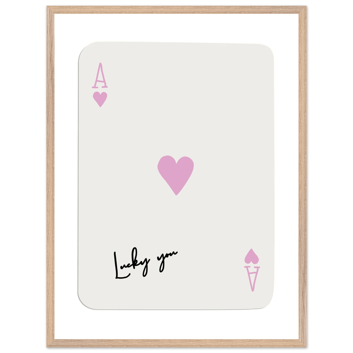 Lucky You Ace of Hearts Poker Card Print - Mounted Framed Wall Art, Eco-Friendly Wood Frame & Soft Pink Hues - Vibrantwalls